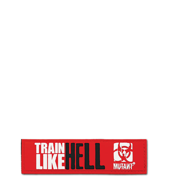 TRAIN LIKE HELL Velcro Patch (11x3cm)